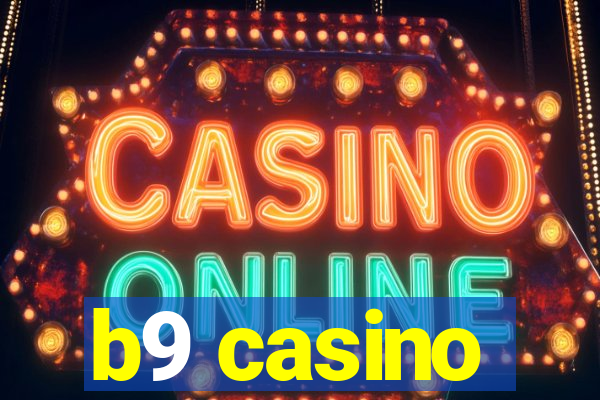 b9 casino